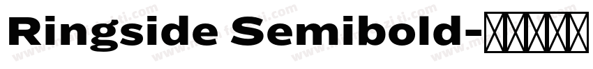 Ringside Semibold字体转换